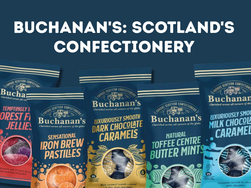 Buchanan's Scottish confectionery wholesale UK &acirc; Butter Toffee, Vanilla Fudge, Iron Brew Humbugs and more from Sweet and Glory, Manchester