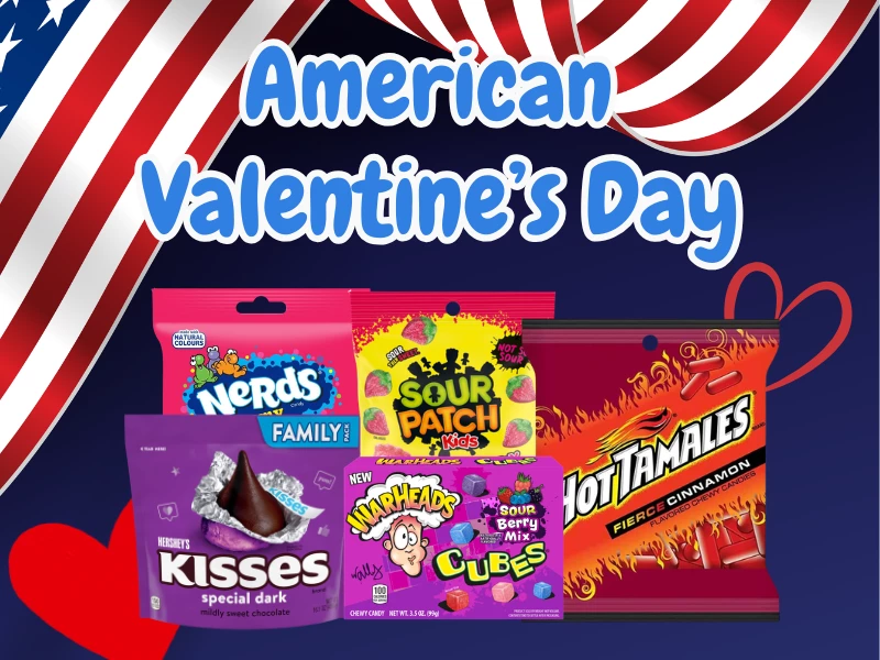 American Valentine's Day candy including Sour Patch Kids Hearts, Warheads Extreme Sour heart box, Nerds Gummy Clusters heart box, Hot Tamales, Fun Dip Valentine pouches and Laffy Taffy All Re